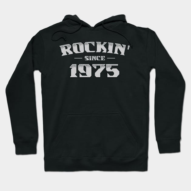 Rockin Since 1975 Hoodie by deadright